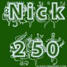 Nick250